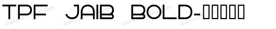 TPF Jaib Bold字体转换